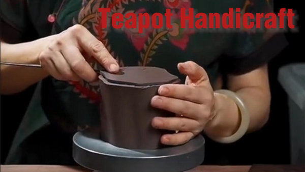 The Art of Yixing Teapot Making: Crafting Elegance Through Handwork - Yixingteaart